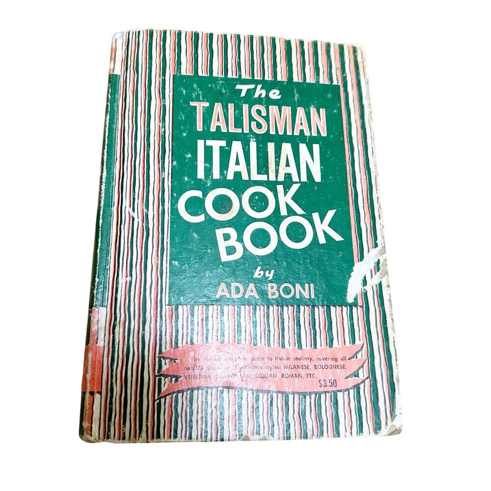 Vintage 1950 Talisman Italian Cook Book by Ada Boni Hardcover